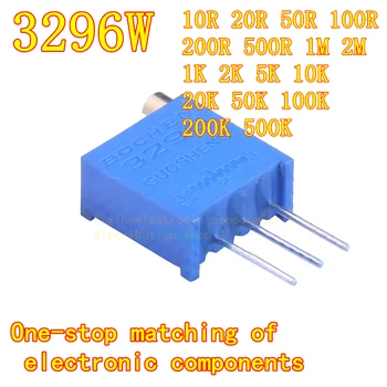 10PCS 3296W 3296X 103 10K микро регулируем резистор 1k2k5k50k100k200k500k1m100r500r прецизен многооборотен потенциометър.